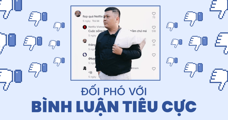 xử lý bình luận tiêu cực trên mxh