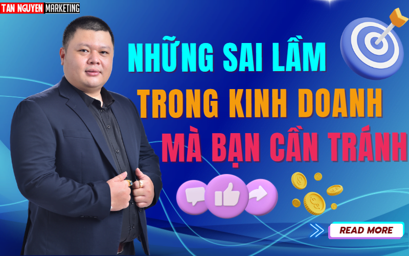 nhung-sai-lam-trong-kinh-doanh-ma-ban-can-tranh