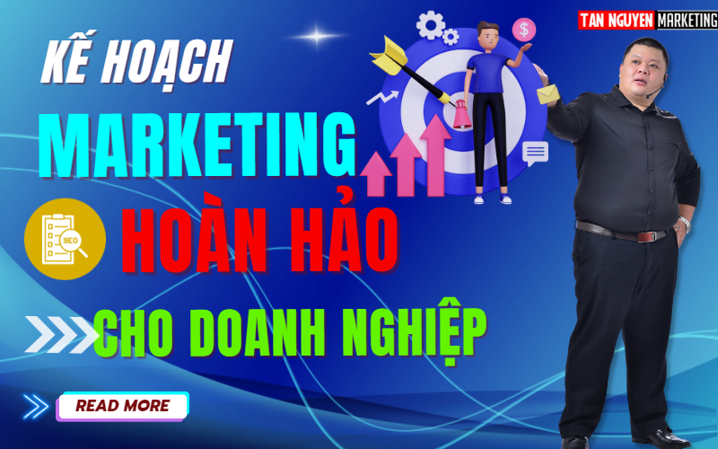 ke-hoach-marketing-hoan-hao-cho-doanh-nghiep-tan-nguyen-marketing