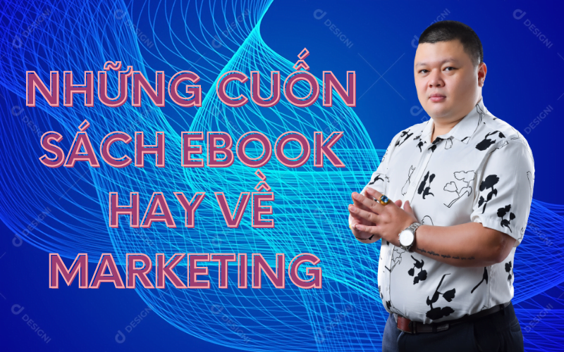 ebook hay về marketing 2025