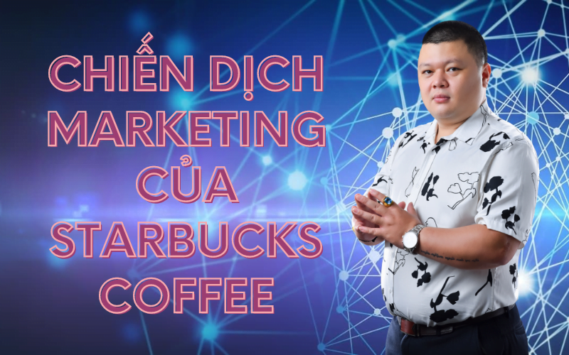 Chiến lược marketing của Starbucks