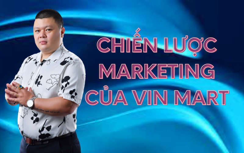 chiến lược marketing của VinMart