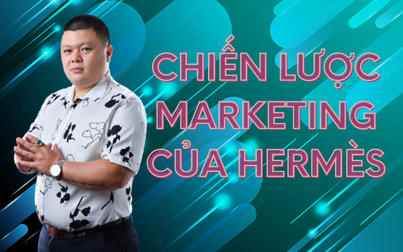Chiến Lược Marketing Của Hermès