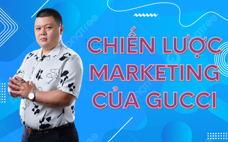 chiến lược marketing của Gucci