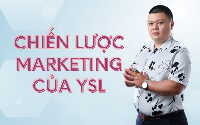 chiến lược Marketing của YSL