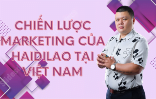 chiến lược marketing của Haidilao tại Việt Nam