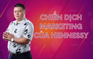Chiến lược marketing của Hennessy