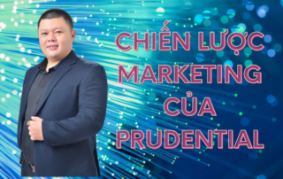 Chiến lược marketing của Prudential