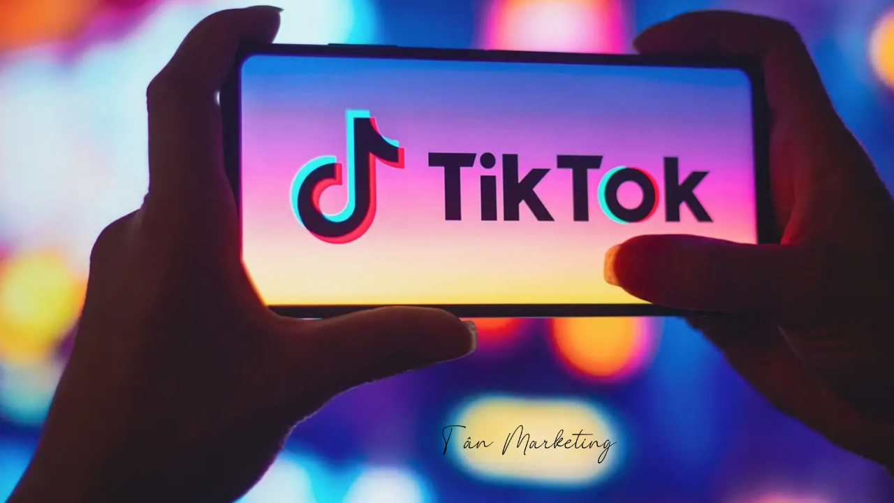 TIKTOK TỪ A ĐẾN Z