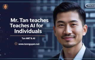 Thầy Tân Dạy AI Cho Cá Nhân