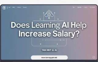 Học AI có giúp tăng lương không