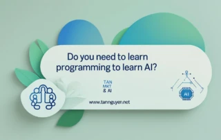 Học AI có cần học lập trình không