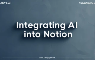 Tích hợp AI vào Notion