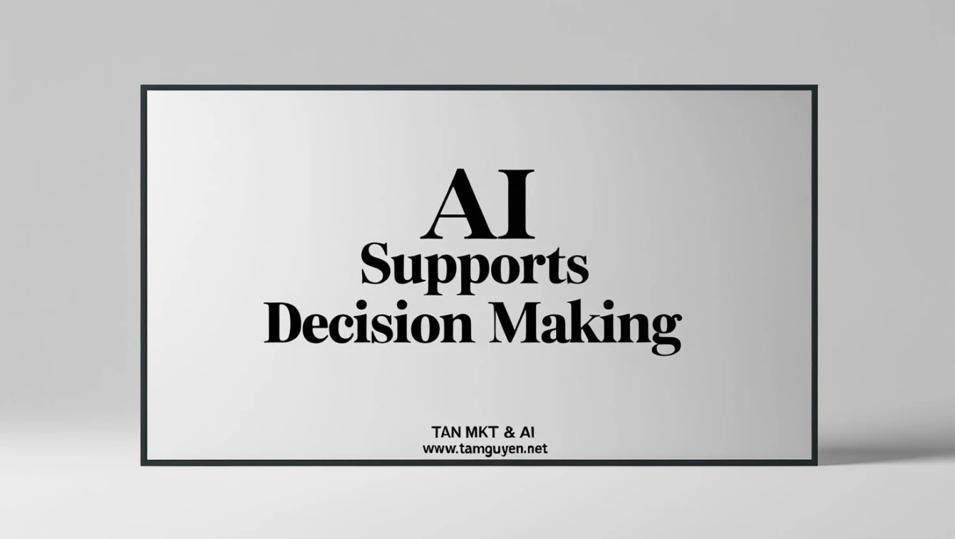 AI hỗ trợ ra quyết định