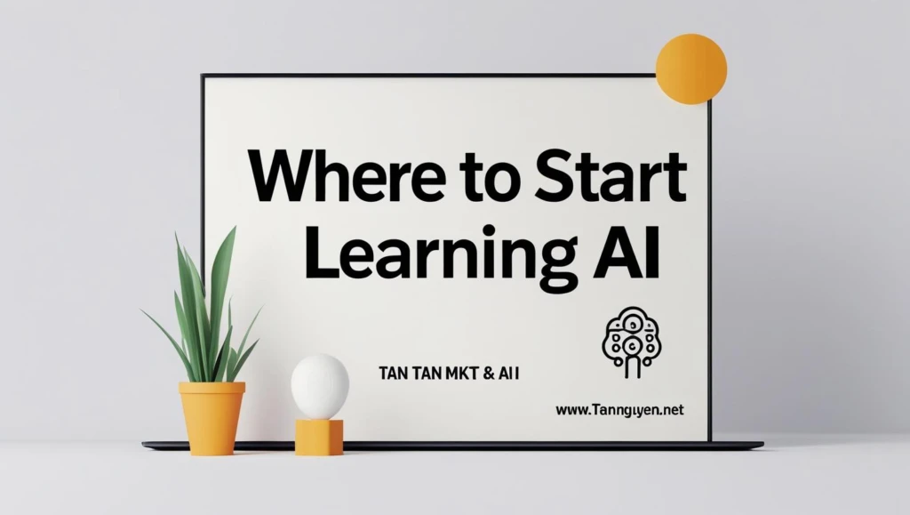 Học AI bắt đầu từ đâu
