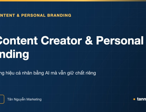 AI Content Creator & Personal Branding - Xây thương hiệu cá nhân bằng AI